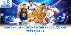 Kèo Châu Á - Giải Mã Hình Thức Cược Chi Tiết Từ A - Z